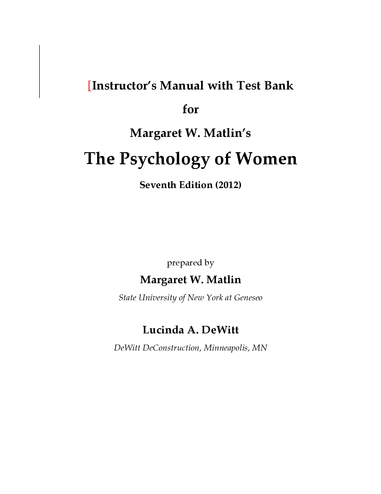 Preview image for Instructor's Manual with Test Bank . Margaret W. Matlin's The Psychology of Women 2022